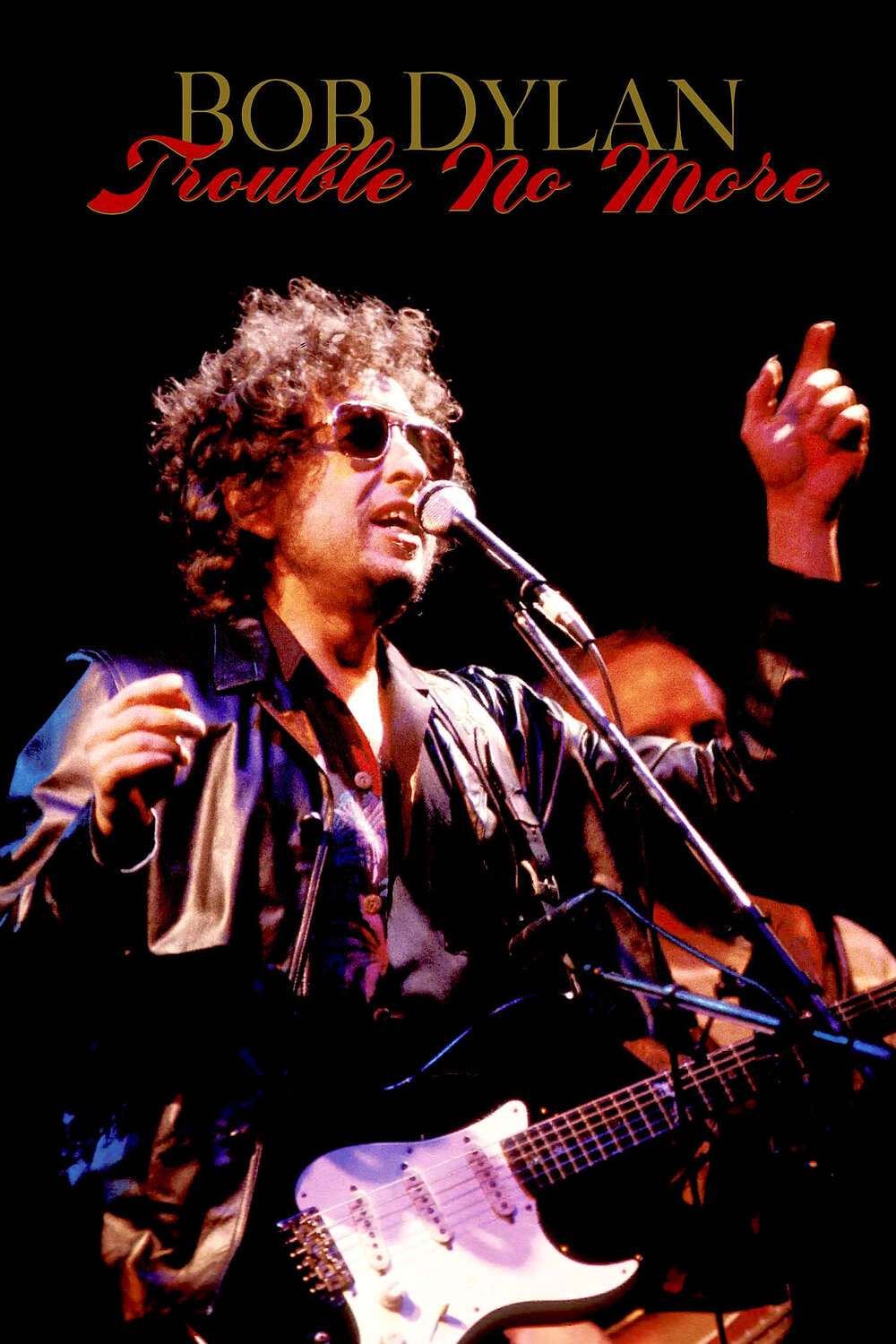 Bob Dylan - Trouble No More (2017) directed by Jennifer