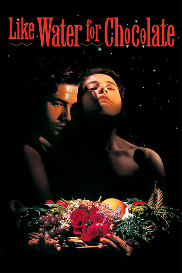 Poster for Like Water for Chocolate, 1992 - ★★½