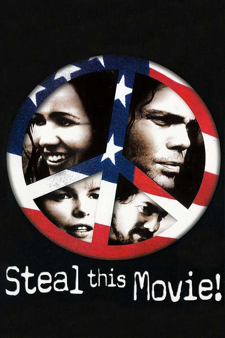 ‎Steal This Movie (2000) directed by Robert Greenwald • Reviews, film