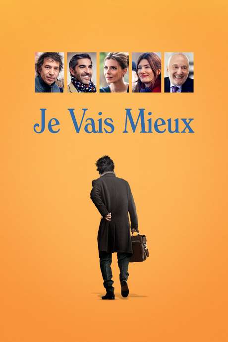 Film Je Vais Mieux ‎Je vais mieux (2017) directed by Jean-Pierre Améris • Reviews, film