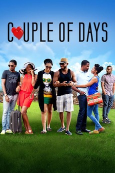 Couple Of Days 2016 Directed By Tolu Lordtanner Reviews Film Cast Letterboxd