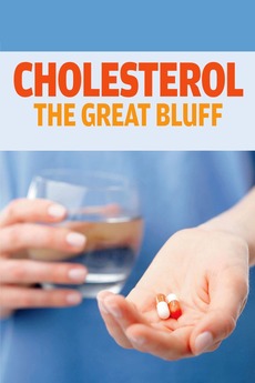 ‎Cholesterol: The Great Bluff (2016) directed by Anne Georget • Reviews ...
