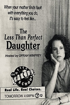 ‎The Less Than Perfect Daughter (1991) directed by Gilbert Moses • Film ...