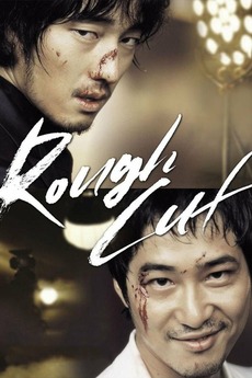 ‎Rough Cut (2008) directed by Jang Hoon • Reviews, film + cast • Letterboxd