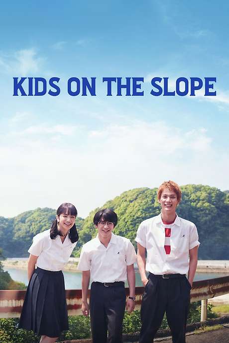 ‎Kids on the Slope (2018) directed by Takahiro Miki • Reviews, film - Kids On The Slope Where To Watch