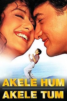 Akele Hum Akele Tum 1995 Directed By Mansoor Khan Reviews Film Cast Letterboxd
