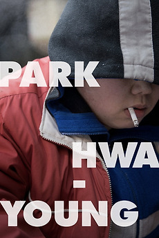 Park Hwa-young (2017) directed by Lee Hwan • Reviews, film + cast ...