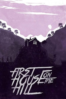 First House On The Hill 17 Directed By Matteo Saradini Reviews Film Cast Letterboxd First House On The Hill 17 Directed By Matteo Saradini Reviews Film Cast Letterboxd