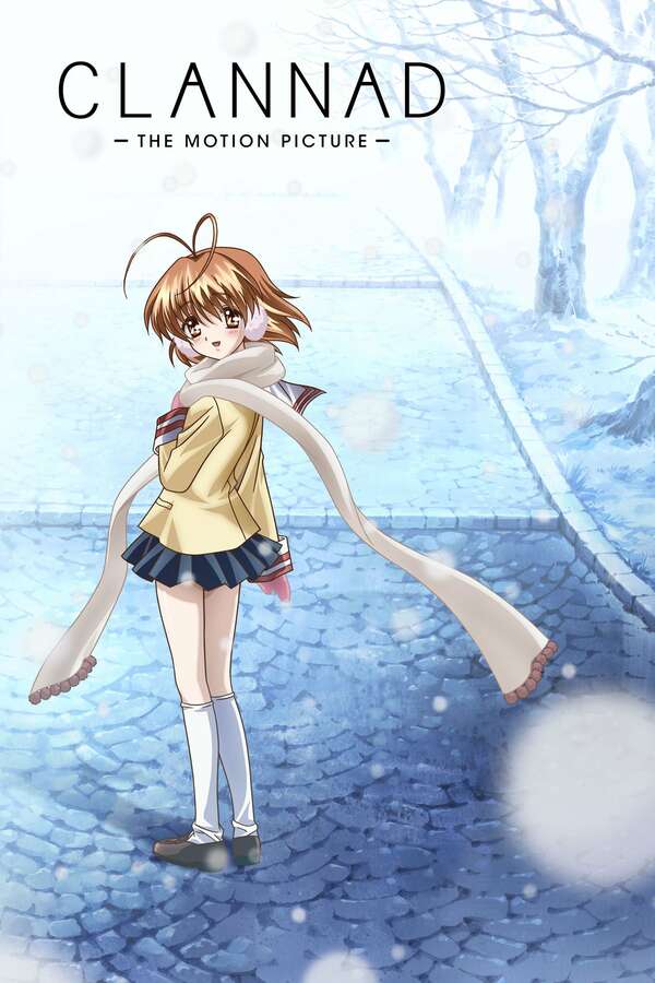 Clannad: The Motion Picture (2007) directed by Osamu Dezaki