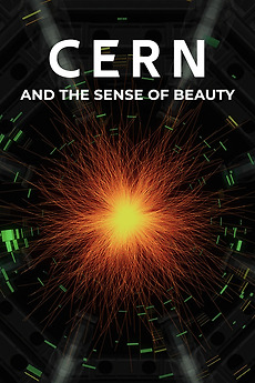 ‎Cern and the Sense of Beauty (2017) directed by Valerio Jalongo ...