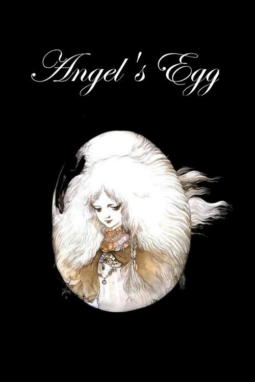 Angel's Egg, 1985 - ★★★½