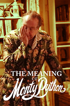 Monty Python Reviews The Meaning of Monty Python’ review by Brook Kennon • Letterboxd