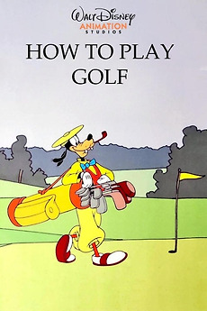 How to Play Golf (1944) directed by Jack Kinney • Reviews, film +
