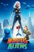 Monsters vs Aliens poster