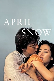 ‎April Snow (2005) directed by Hur Jin-ho • Reviews, film + cast ...