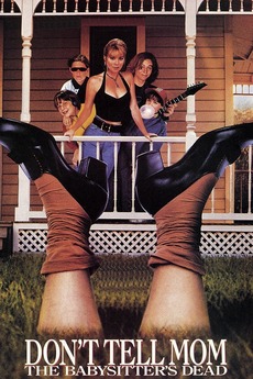 Don't Tell Mom the Babysitter's Dead