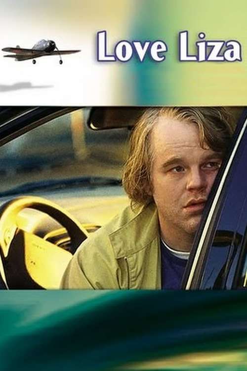 Love Liza (2002) poster