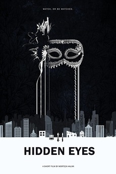 â žhidden Eyes 2016 Directed By Morteza Halimi â Film Cast â Letterboxd