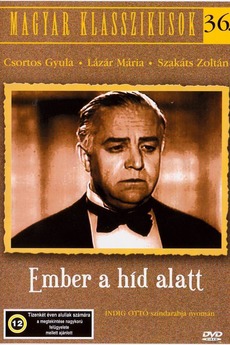 ‎Ember a híd alatt (1936) • Film + cast • Letterboxd