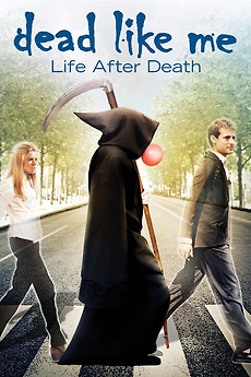 Dead Like Me: Life After Death