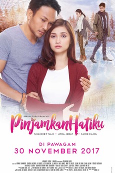 Pinjamkan Hatiku 2017 Reviews Film Cast Letterboxd