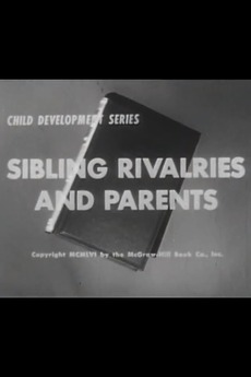 Sibling Rivalries And Parents (1956) • Film + cast • Letterboxd