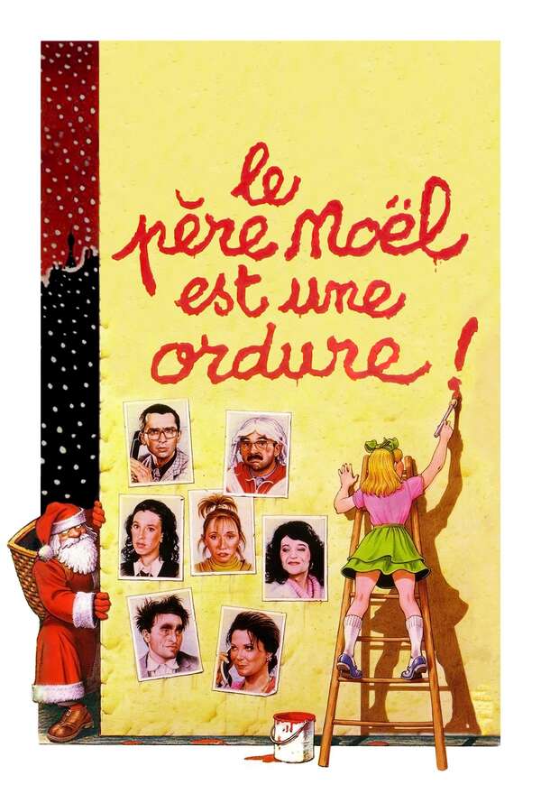 Santa Claus Is a Stinker (1982) directed by Jean-Marie Poiré