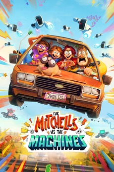 ‎The Mitchells vs. the Machines (2020) directed by Mike ...