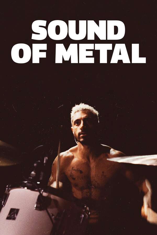 Sound of Metal (2019) Poster for the movie "Sound of Metal" from 2019