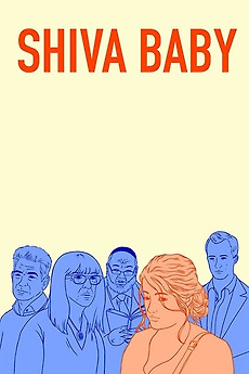 ‎Shiva Baby (2018) directed by Emma Seligman • Reviews ...