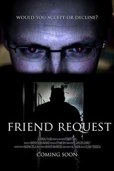 ‎Friend Request (2015) • Reviews, film + cast • Letterboxd