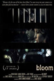 ‎Bloom (2008) directed by Lance Larson • Film + cast • Letterboxd