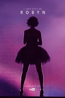‎ROBYN (2018) directed by Jimir Davis • Reviews, film + cast • Letterboxd