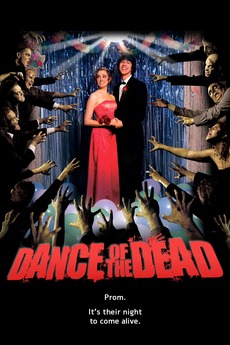Dance of the Dead (2008) directed by Gregg Bishop • Reviews, film