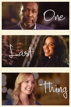One Last Thing (2018) directed by Tim Rouhana • Reviews, film + cast