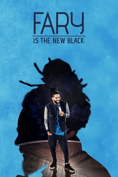 Télécharger gratuitement Images Fary Is The New Black 2018 Directed By Richard Valverde actualisé par