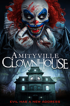 Amityville: Clownhouse poster