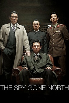 The Spy Gone North 2018 Directed By Yoon Jong Bin Reviews Film Cast Letterboxd