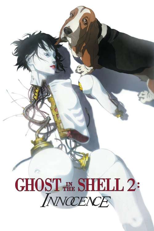 Ghost in the Shell 2: Innocence, 2004 - ★★★½