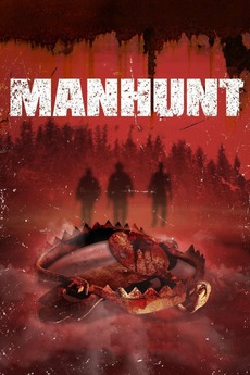 ‎Manhunt (2008) directed by Patrik Syversen • Reviews, film + cast