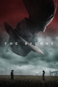 The Bygone (2019) - Letterboxd