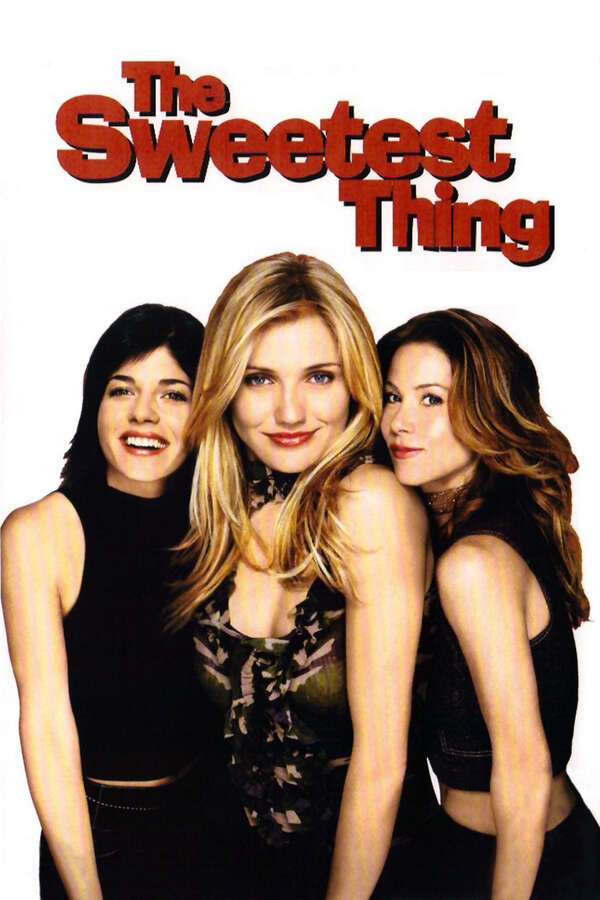 The Sweetest Thing poster