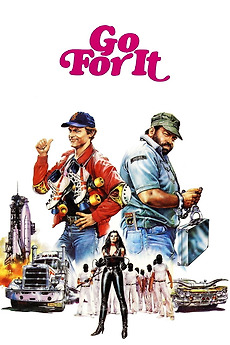 Go for It (1983) directed by Enzo Barboni • Reviews, film + cast