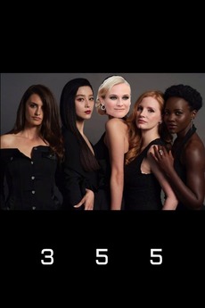 ‎355 (2021) directed by Simon Kinberg • Reviews, film ...