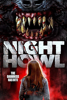 ‎Night Howl (2017) directed by Michael Taylor Pritt • Reviews, film ...