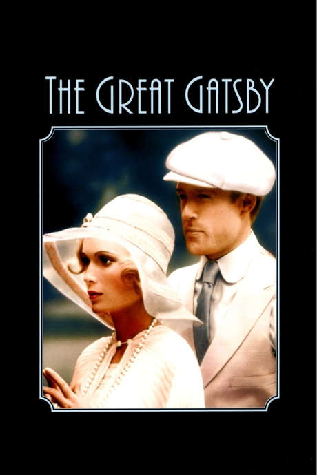 ‎The Great Gatsby (1974) directed by Jack Clayton • Reviews, film