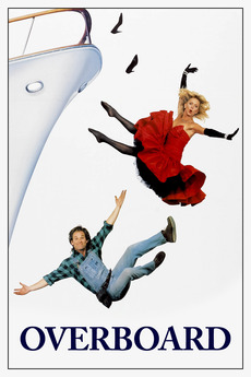Overboard 1987 Directed By Garry Marshall Reviews Film Cast Letterboxd