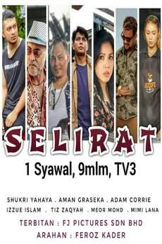 Selirat 2018 Directed By Feroz Kader Film Cast Letterboxd