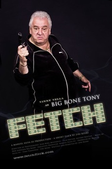 Fetch Cast Fetch (2009) directed by Jyri Koski • Reviews, film + cast • Letterboxd