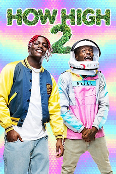 How High 2 19 Directed By Bruce Leddy Reviews Film Cast Letterboxd How High 2 19 Directed By Bruce Leddy Reviews Film Cast Letterboxd